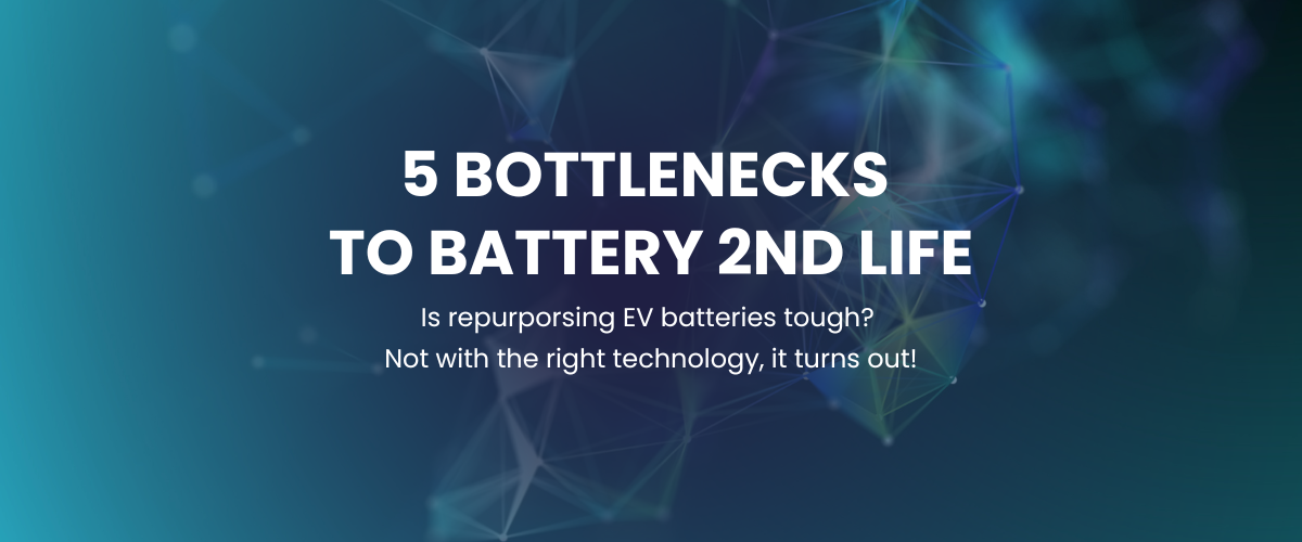 5 bottlenecks to battery 2nd life